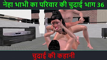 Neha Bhabhi’s Filthy Fucking Adventure Part 36: A Pussy-pounding Hindi Audio Sex Story