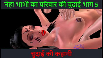 Neha Bhabhi’s Filthy Fucking Adventure Part 5: A Raw, Wet Hindi Audio Sex Story Of Unhinged Lust